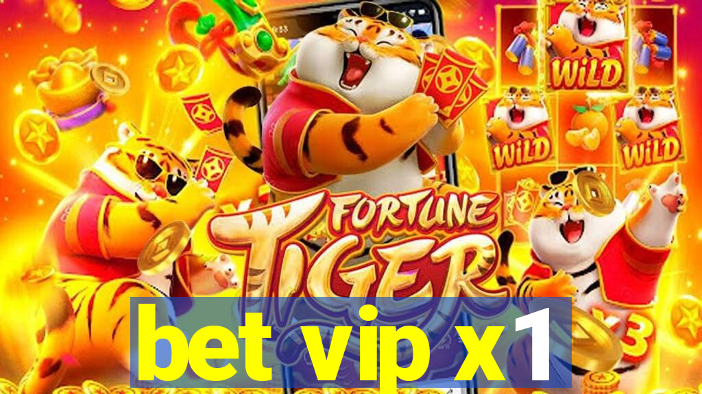 bet vip x1